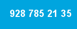 928 785 21 35